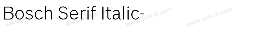 Bosch Serif Italic字体转换